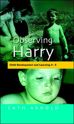 Book cover of Observing Harry (UK Higher Education OUP  Humanities & Social Sciences Education OUP)