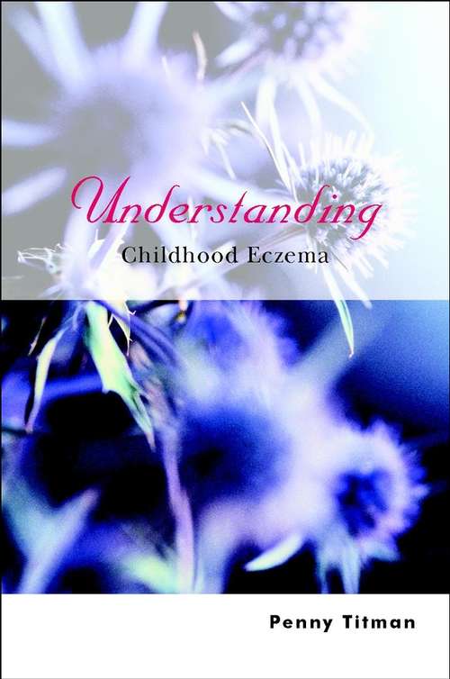 Book cover of Understanding Childhood Eczema