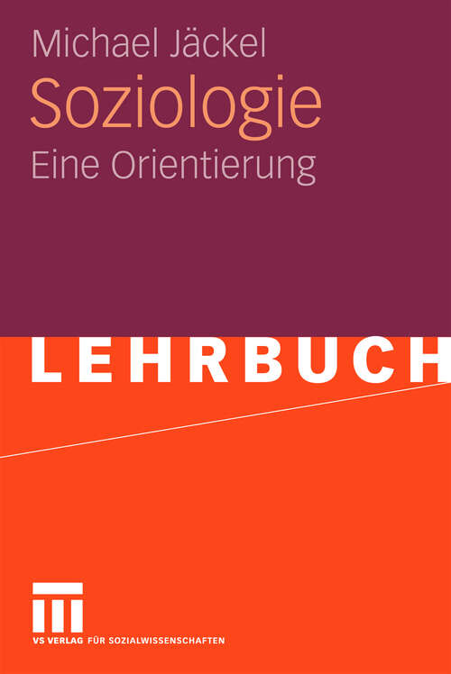 Book cover of Soziologie: Eine Orientierung (2010)