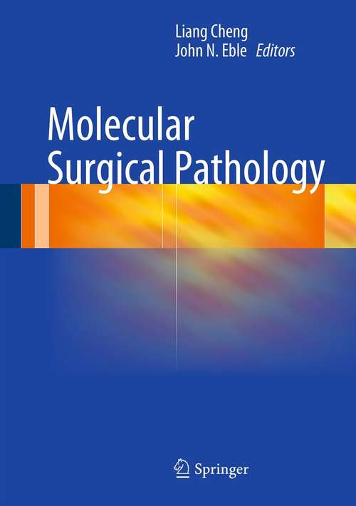 Book cover of Molecular Surgical Pathology (2013)