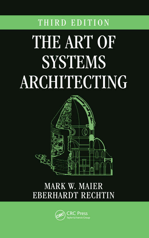 Book cover of The Art of Systems Architecting (Systems Engineering Ser.)