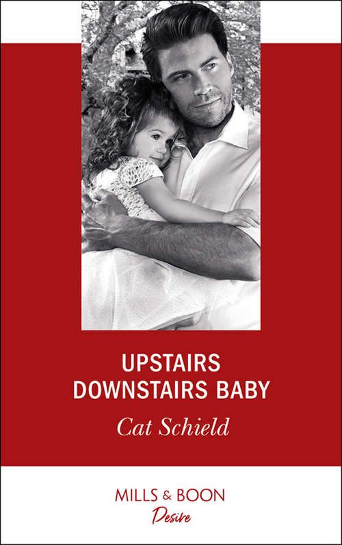 Book cover of Upstairs Downstairs Baby: Upstairs Downstairs Baby (billionaires And Babies, Book 94) / Claim Me, Cowboy (copper Ridge, Book 1000) (ePub edition) (Billionaires and Babies #94)