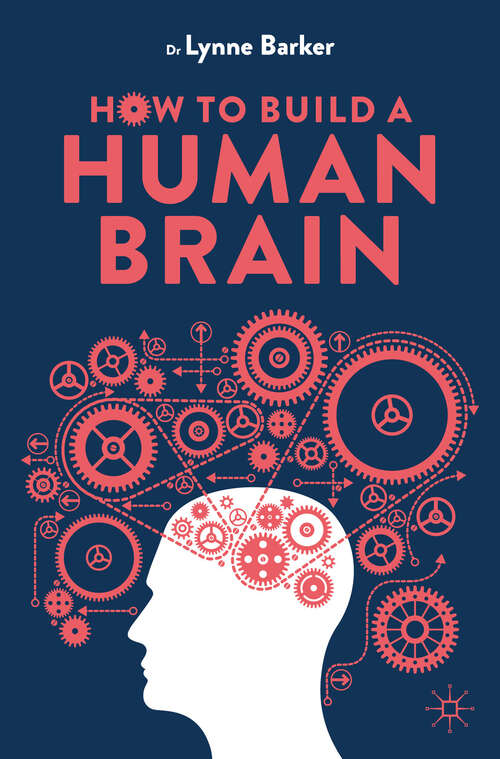 Book cover of How to Build a Human Brain (2024)