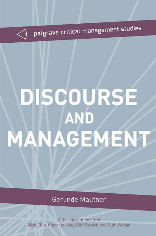 Book cover of Discourse and Management: Critical Perspectives (1st ed. 2015) (The Palgrave Critical Management Studies Series)