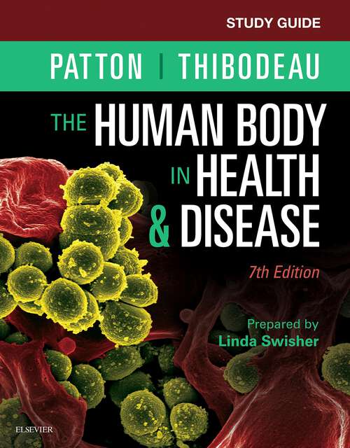 Book cover of Study Guide for The Human Body in Health & Disease - E-Book: Study Guide for The Human Body in Health & Disease - E-Book (7)