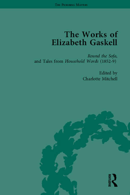 Book cover of The Works of Elizabeth Gaskell, Part I Vol 3 (The\pickering Masters Ser.)