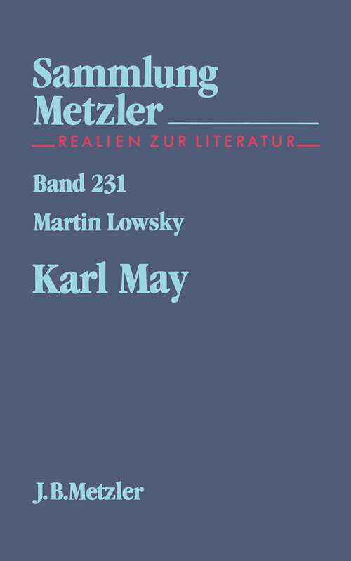 Book cover of Karl May (1. Aufl. 1987) (Sammlung Metzler)