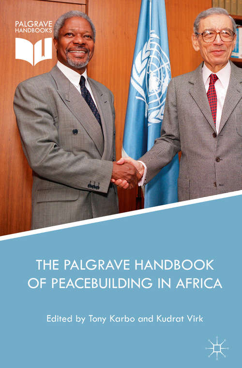 Book cover of The Palgrave Handbook of Peacebuilding in Africa (1st ed. 2018)