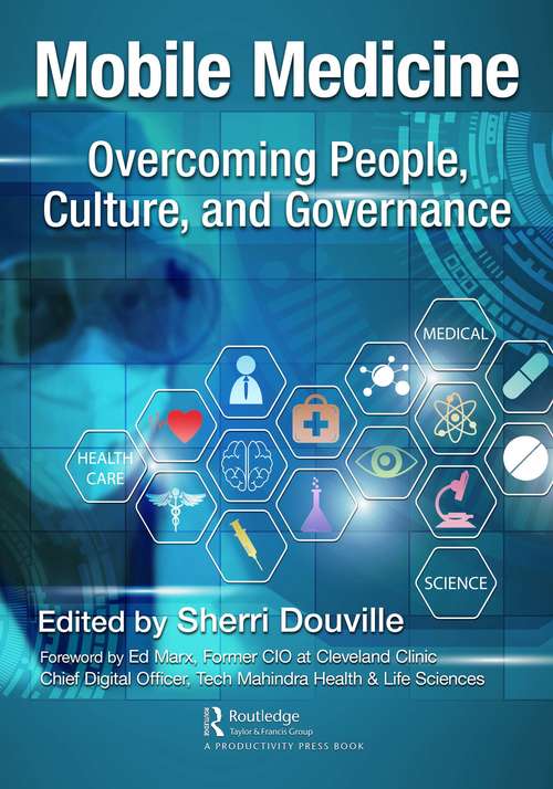 Book cover of Mobile Medicine: Overcoming People, Culture, and Governance