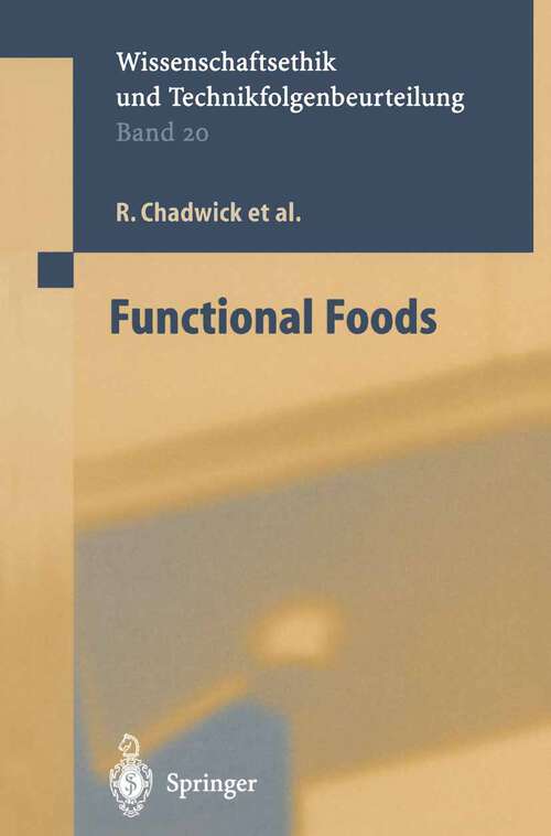 Book cover of Functional Foods (2003) (Ethics of Science and Technology Assessment #20)