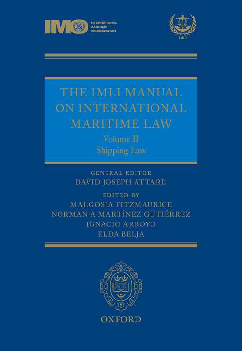 Book cover of The IMLI Manual on International Maritime Law Volume II Shipping Law