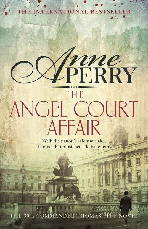 Book cover of The Angel Court Affair: Kidnap and danger haunt the pages of this gripping mystery (Thomas Pitt Mystery #30)