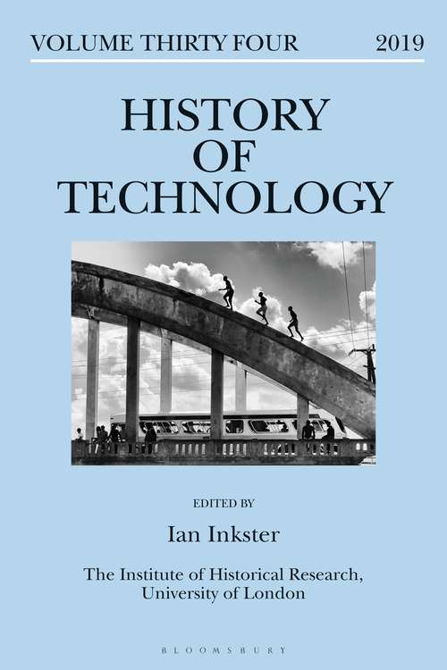 Book cover of History of Technology Volume 34 (History of Technology)