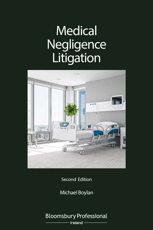 Book cover of Medical Negligence Litigation (2)