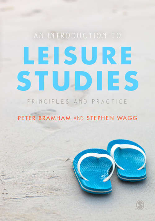 Book cover of An Introduction to Leisure Studies: Principles and Practice (PDF)