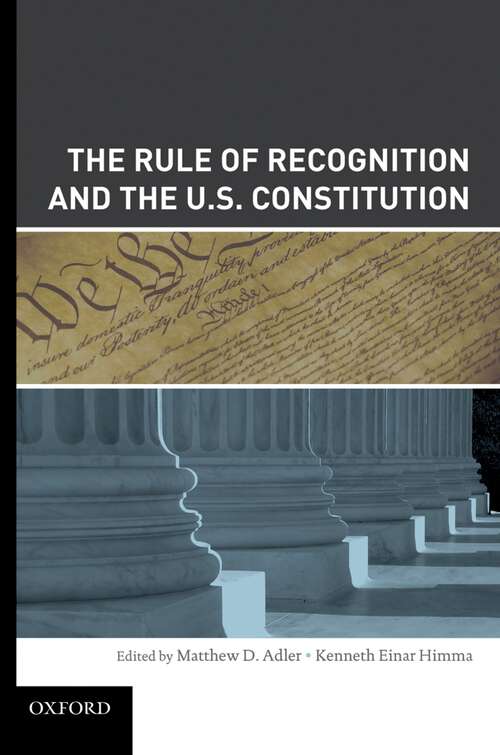 Book cover of The Rule of Recognition and the U.S. Constitution