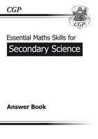 Book cover of Essential Maths Skills for Secondary Science Answer Book (PDF)