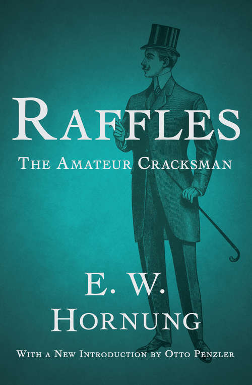 Book cover of Raffles: The Amateur Cracksman