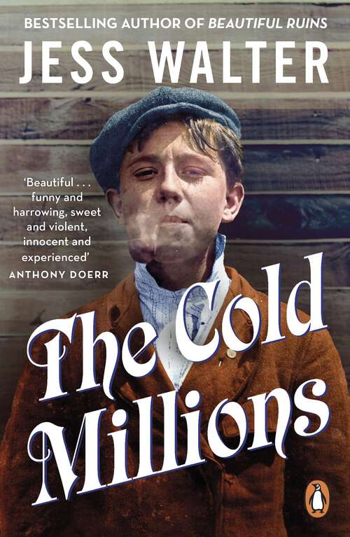 Book cover of The Cold Millions: A Novel