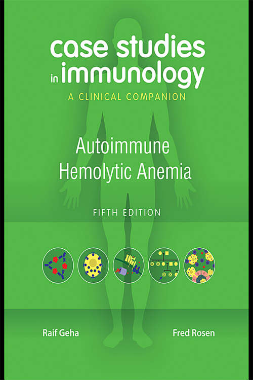 Book cover of Case Studies in Immunology: A Clinical Companion