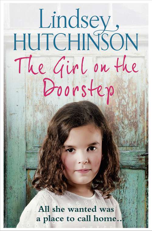 Book cover of The Girl on the Doorstep: from the bestselling author of The Workhouse Children (A Black Country Novel #5)