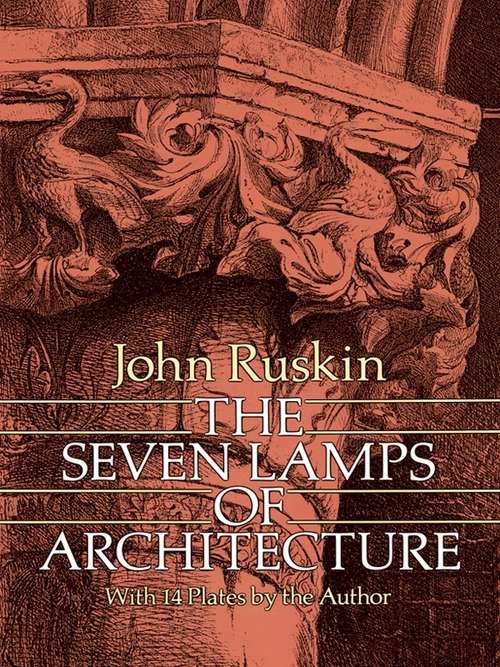 Book cover of The Seven Lamps of Architecture