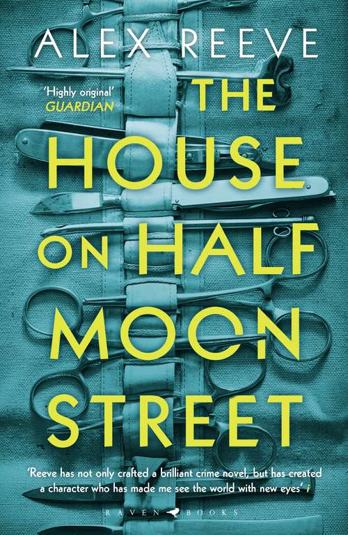 Book cover of The House on Half Moon Street: A Richard and Judy Book Club 2019 pick (A Leo Stanhope Case)