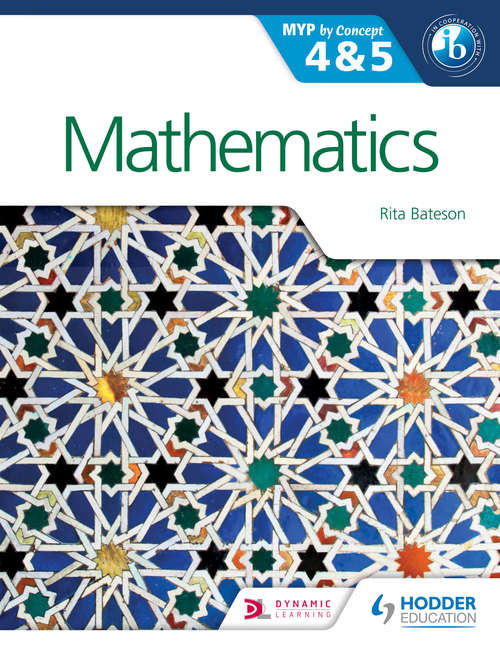 Book cover of Mathematics for the IB MYP 4 & 5: By Concept (MYP By Concept (PDF))