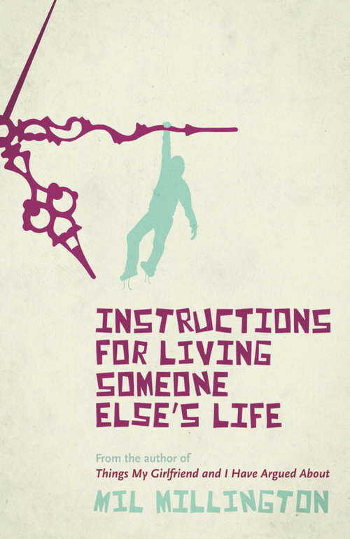 Book cover of Instructions For Living Someone Else's Life