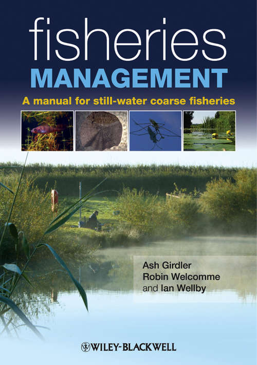 Book cover of Fisheries Management: A Manual for Still-Water Coarse Fisheries