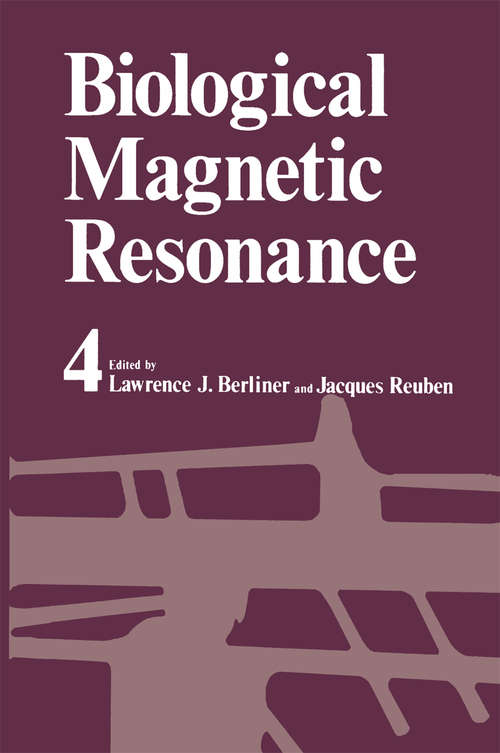 Book cover of Biological Magnetic Resonance (1982) (Biological Magnetic Resonance #4)