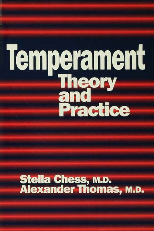 Book cover of Temperament: Theory And Practice (Basic Principles Into Practice Ser.: Vol. 12)