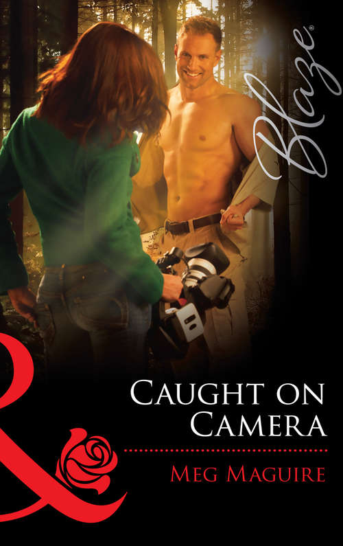 Book cover of Caught on Camera (ePub First edition) (Mills And Boon Blaze Ser.)