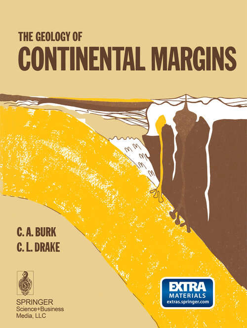 Book cover of The Geology of Continental Margins (1974)