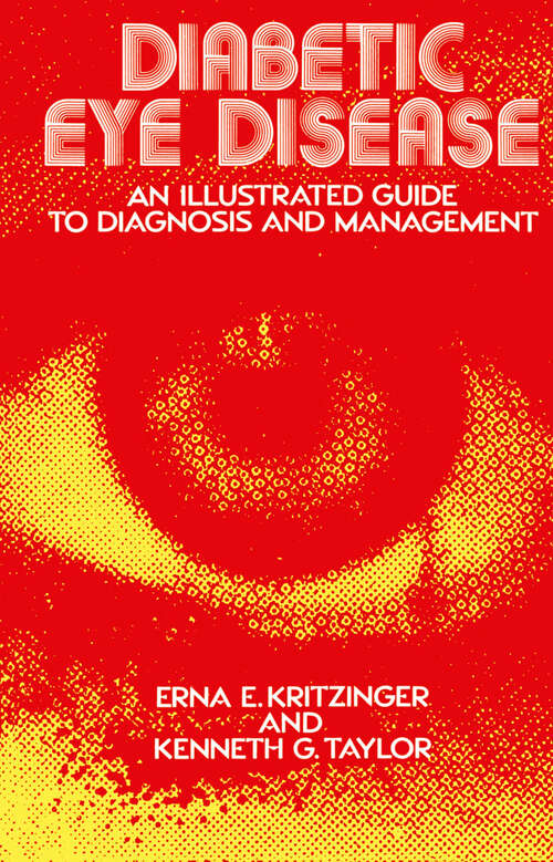 Book cover of Diabetic Eye Disease: An Illustrated Guide to Diagnosis and Management (1984)