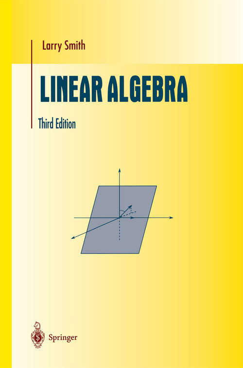 Book cover of Linear Algebra (3rd ed. 1998) (Undergraduate Texts in Mathematics)