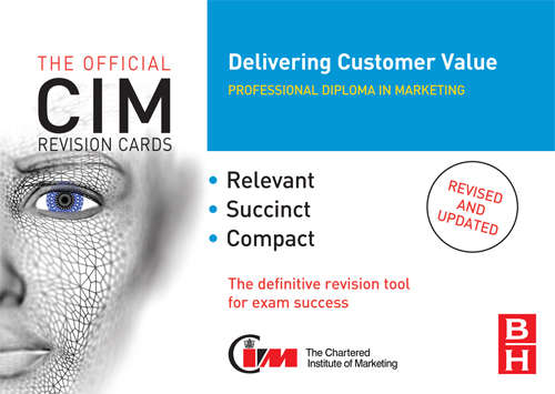 Book cover of CIM Revision Cards: Delivering Customer Value
