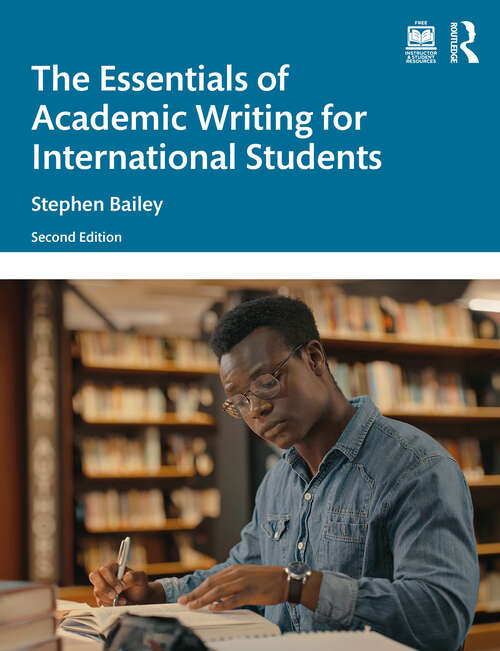 Book cover of The Essentials of Academic Writing for International Students