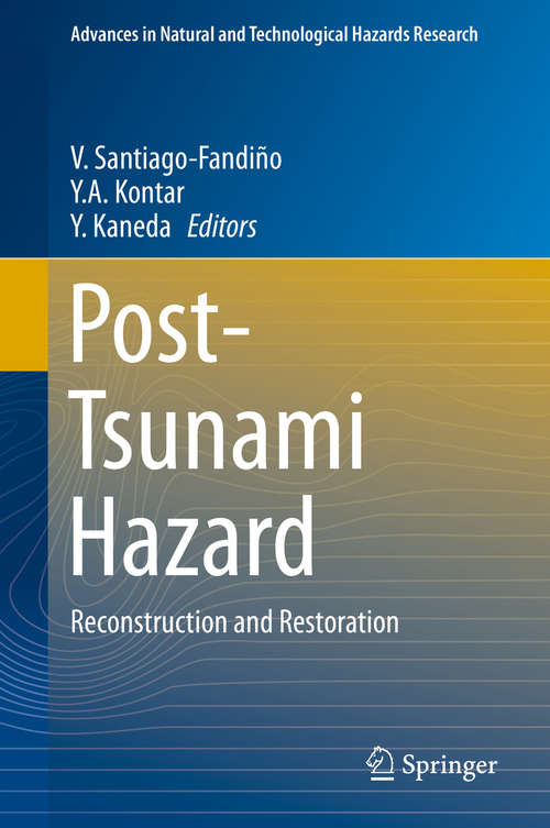 Book cover of Post-Tsunami Hazard: Reconstruction and Restoration (2015) (Advances in Natural and Technological Hazards Research #44)