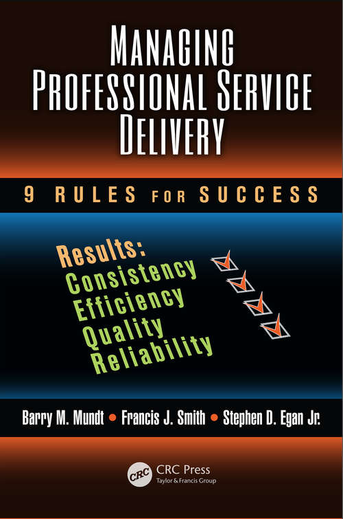 Book cover of Managing Professional Service Delivery: 9 Rules for Success