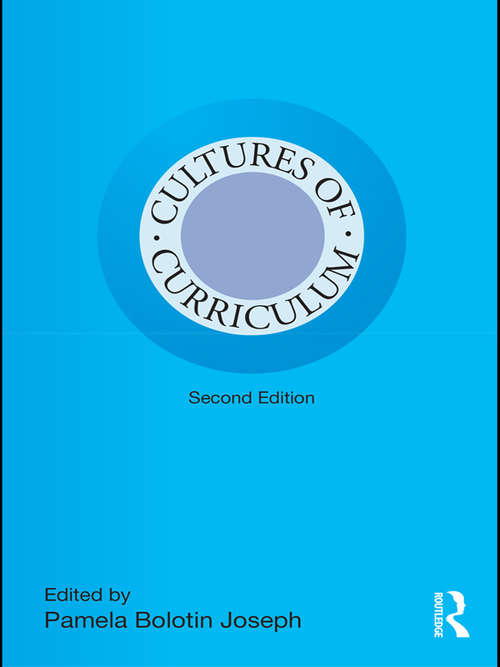 Book cover of Cultures of Curriculum