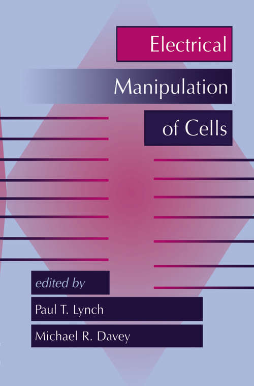 Book cover of Electrical Manipulation of Cells (1996)