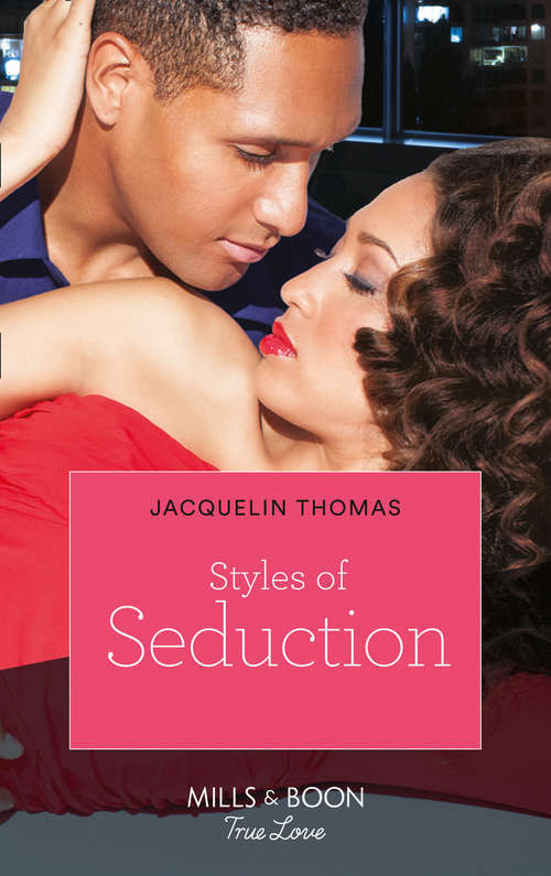 Book cover of Styles of Seduction (ePub First edition) (The Hamiltons: Fashioned with Love #1)