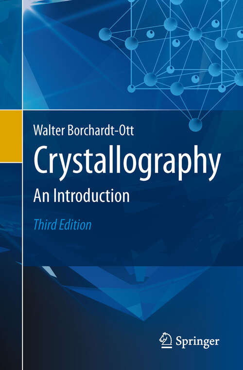 Book cover of Crystallography: An Introduction (3rd ed. 2012)