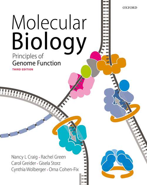 Book cover of Molecular Biology: Principles of Genome Function (2)