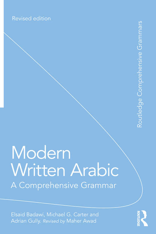 Book cover of Modern Written Arabic: A Comprehensive Grammar (2) (Routledge Comprehensive Grammars)