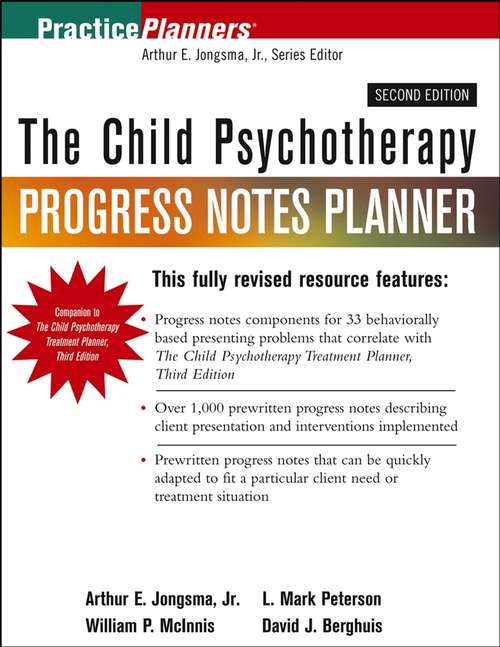 Book cover of The Child Psychotherapy Progress Notes Planner (2) (PracticePlanners #160)