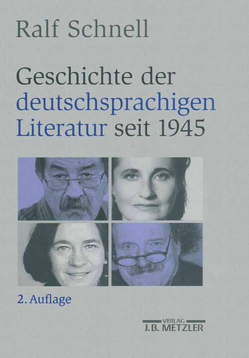 Book cover of Geschichte der deutschsprachigen Literatur seit 1945 (2. Aufl. 2003)