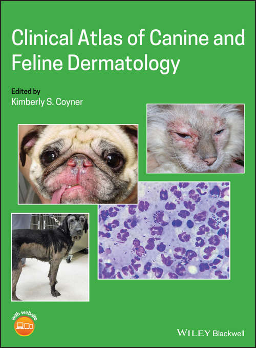 Book cover of Clinical Atlas of Canine and Feline Dermatology