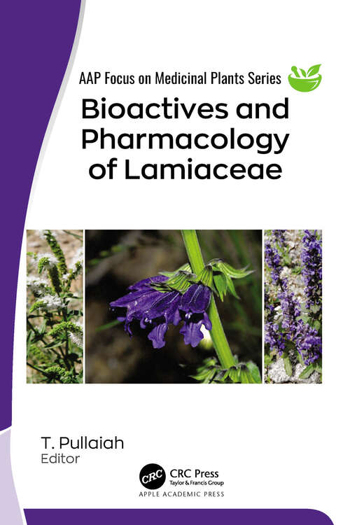 Book cover of Bioactives and Pharmacology of Lamiaceae (AAP Focus on Medicinal Plants)
